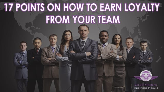 how to earn loyalty from your team article