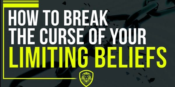 How-to-Break-theCurse-of-Limiting-Beliefs