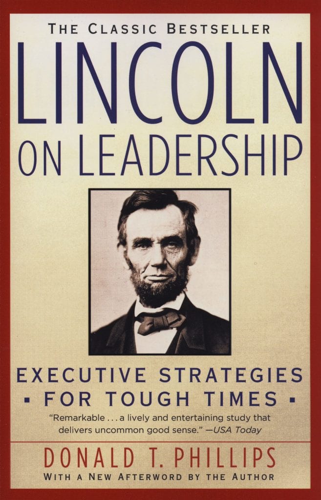 August 2016 Lincoln On Leadership Patrick BetDavid