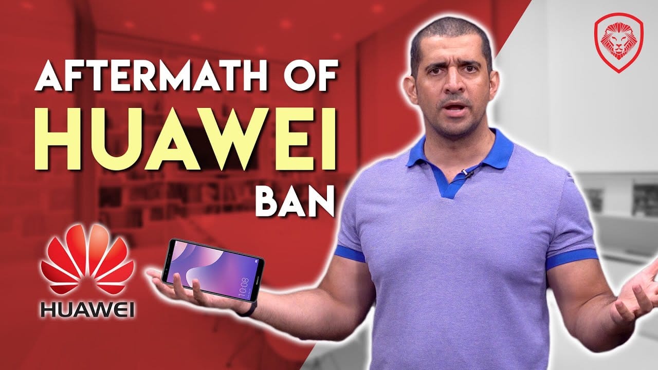 Huawei Ban Explained