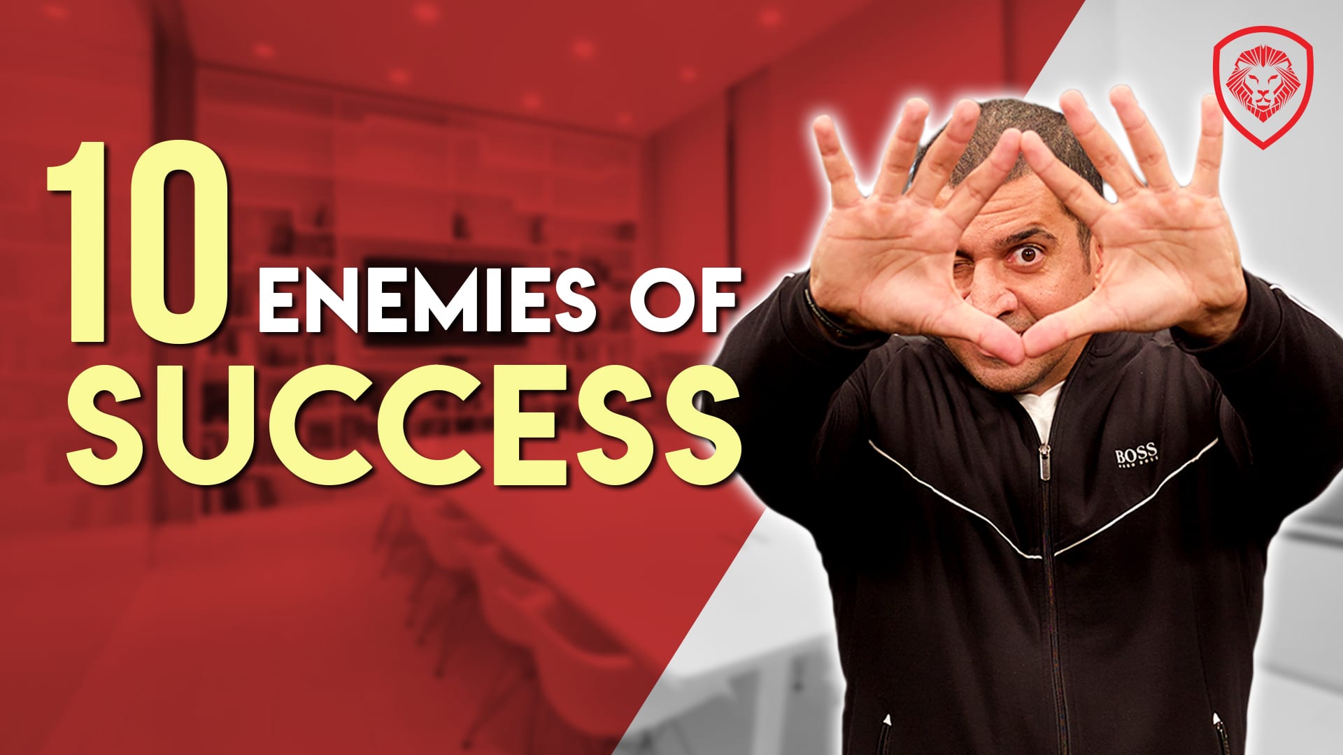 10 Enemies of Success